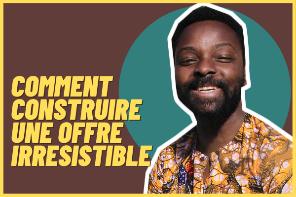 UNE OFFRE IRRESISTIBLE